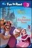 Disney Fun to Read 3-14 : An Enchanted Story