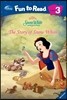 Disney Fun to Read 3-18 : The Story of Snow White