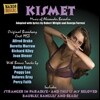 알렉산더 보로딘-로버트 라이트 & 조지 포레스트: 뮤지컬 '키즈멧' (Borodin - Robert Wright & George Forrest: Kismet)