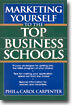 Marketing Yourself to the Top Business Schools