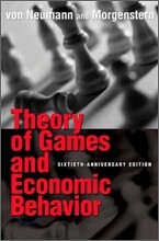 Theory of Games and Economic Behavior: 60th Anniversary Commemorative Edition
