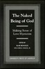The Naked Being of God: Making Sense of Love Mysticism