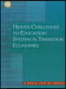 Hidden Challenges to Education Systems in Transition Economies