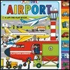 Playtown: Airport: A Lift-The-Flap Book