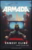 Armada: A Novel by the Author of Ready Player One