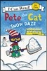 [I Can Read] My First : Pete the Cat: Snow Daze: A Winter and Holiday Book for Kids