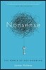 Nonsense: The Power of Not Knowing