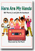 Here Are My Hands (Paperback Set)