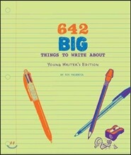 642 Big Things to Write About