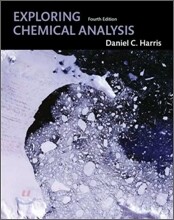 Exploring Chemical Analysis, 4/E