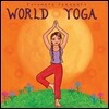 Putumayo Presents World Yoga
