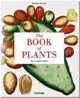 [Taschen 25th Special Edition] The Book of Plants : The Complete Plates