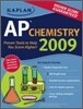 Kaplan AP Chemistry 2009