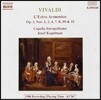 Capella Istropolitana 비발디: 조화의 영감 (Vivaldi: L'Estro Armonico Op.3 Nos. 1, 2, 4, 7, 8, 10, 11)