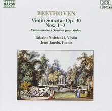 Takako Nishizaki / Jeno Jando 베토벤: 바이올린 소나타 6-8번 (Beethoven: Violin Sonatas Op.30 Nos.1-3)