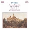 Zdenek Kosler 드보르작: 슬라브 랩소디 (Dvorak: Slavonic Rhapsodies Op.45 Nos.1-3, Rhapsody Op.14)