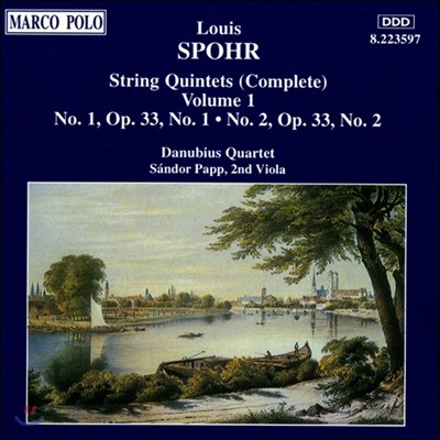 Danubius Quartet 슈포어: 현악 오중주 전곡 1집 - 1번 & 2번 (Louis Spohr: Complete String Quintets Vol.1 - Op.33 Nos.1 & 2)
