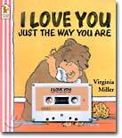 I Love You Just the Way You Are (Paperback Set)