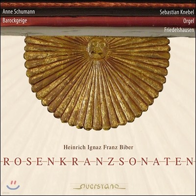 Anne Schumann 비버: 로자리오[미스터리] 소나타 1집 1-5번 - 안느 슈만 (Heinrich Ignaz Biber: Rosary Sonatas Vol.1)