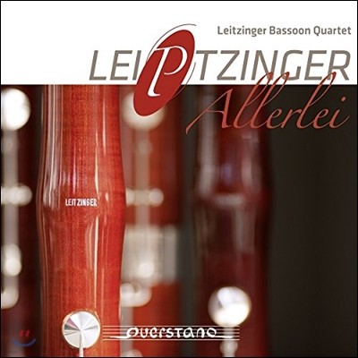 Leitzinger Bassoon Quartet 베토벤: 교향곡 5번 / 멘델스존: 신포니아 7번 / 바그너: 로엔그린 전주곡 - 바순 사중주 버전 (Leiptzinger Allerlei)