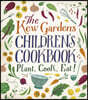 The Kew Gardens Children's Cookbook