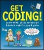 Get Coding! Learn HTML, CSS, and JavaScript and Build a Webs