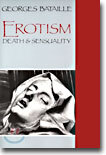 Erotism: Death and Sensuality