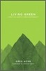 Living Green: A Practical Guide to Simple Sustainability