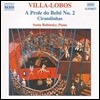 Sonia Rubinsky 빌라-로보스: 피아노 작품 2집 (Heitor Villa-Lobos: Piano Music Volume 2)