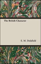 The British Character - Studied and Revealed