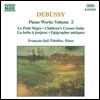 Francois-Joel Thiollier 드뷔시: 피아노 작품 2집 - 어린이 차지 모음곡, 장난감 상자 (Debussy: Piano Works Vol.2 - Children's Corner, La Boite a Joujoux)