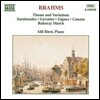 Idil Biret 브람스: 주제와 변주, 사라방드, 가보트, 라코치 행진곡 - 이딜 비레트 (Brahms: Theme & Variations, Sarabandes, Gavottes, Rakoczy March)