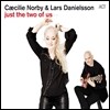 Caecilie Norby, Lars Danielsson - Just The Two Of Us