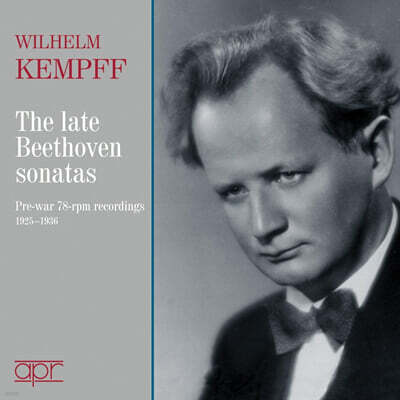 Wilhelm Kempff 베토벤: 후기 피아노 소나타 - 빌헬름 켐프  (Beethoven: The Late Piano Sonatas)
