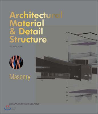 Architectural Material &amp; Detail Structure : Masonry