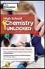 High School Chemistry Unlocked: Your Key to Understanding and Mastering Complex Chemistry Concepts