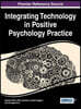 Integrating Technology in Positive Psychology Practice