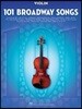 101 Broadway Songs for Violin