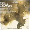 Sebastien D’Herin 장마리 르클레르: 오페라 '스킬라와 글라우쿠스' - 세바스티앙 데랭 (Jean-Marie Leclair: Scylla et Glaucus)
