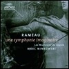 Marc Minkowski 라모: 상상의 교향곡 - 마크 민코프스키 (Rameau: Une Symphonie Imaginaire)