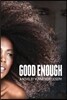 Good Enough