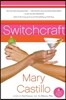 Switchcraft