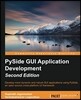 Pyside GUI Application Development - Second Edition