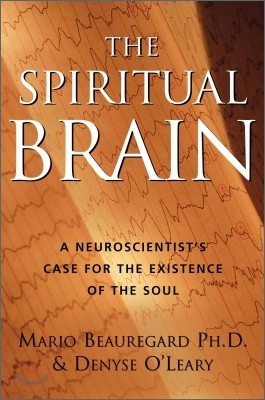 The Spiritual Brain