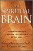 The Spiritual Brain