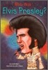 Who Was Elvis Presley?