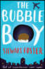 The Bubble Boy