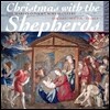 Marian Consort 목자들의 크리스마스 - 모랄레스 / 무통 / 스타빌레 (Christmas With The Shepherds - Morales / Mouton / Stabile)