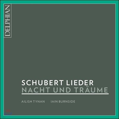Ailish Tynan 슈베르트: 가곡 '밤과 꿈' - 에일리시 티넌 (Schubert: Lieder 'Nacht und Traume')