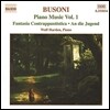 Wolf Harden 부조니: 피아노 작품 1집 - 토카타와 푸가, 대위법적 환상곡 (Ferruccio Busoni: Fantasia Contrappuntistica, An Die Jugend)